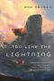 [Terra Ignota 01] • Too Like the Lightning